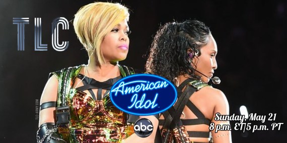 TLC to Perform at ‘American Idol’ Season 21 Finale